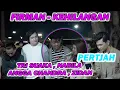 Download Lagu KEHILANGAN - FIRMAN | SEMUA SUHU BERKUMPUL | ZIDAN, TRI SUAKA ,NABILA DLL