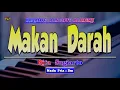 Download Lagu Makan Darah Karaoke - Nada Pria ( Versi Dangdut Academy )