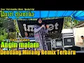 Angin malam || putri chantika / dendang minang remix terbaru 2020