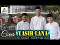 Download Lagu YASIRLANA Cover - Encu Darmawan Bintang Ft Sunardi \u0026 Raja Samora