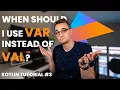 Understanding Kotlin Variables Kotlin Tutorial 2019