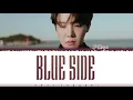 Download Lagu BTS J-HOPE - 'BLUE SIDE' Lyrics [Color Coded_Han_Rom_Eng]