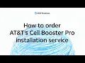 How to prepare for a Cell Booster Pro professional installation