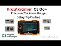 Download Lagu Waygate Technologies | Krautkrämer CL Go+ With Delay Tip Probes