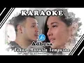 Download Lagu Adhesa Bukan Manusia Sempurna [Official Video Karaoke]