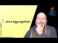 Java Tutorial Aggregation