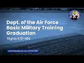 Department of the Air Force BMT Graduation Ceremony Flights 470-486 -
