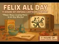 Download Lagu Felix All Day – The Magic Bag Marathon (1958–1960)🕰️ 11 Hours of Classic Saturday Morning Cartoons