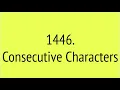 Consecutive Characters Leetcode 1446