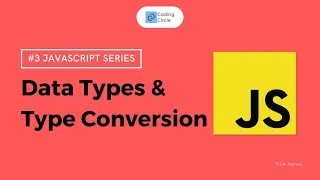 JavaScript Series Data Types and Type Conversion