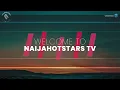 Lil Kesh - Vex For U Lyrics ft Ayo Maff & Fireboy DML  (Naijahotstars)