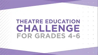 Round House Theatre Challenge For Grades 4 6 April 22  Round House Theatre Challenge For Grades 4 6 April 22