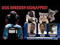 Dog Breeder Kidnapped and robbed for 2 days by THUGS BGK Story Time