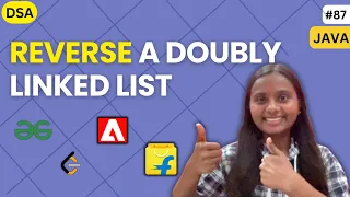 Reverse a Doubly Linked List LINKED LIST GFG JAVA DSA