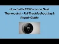 How to Fix E73 Error on Nest Thermostat - Full Troubleshooting Repair Guide