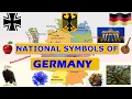 Germany s National Symbols National symbols of Germany Quick guide for Germany s symbols