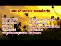 Download Lagu House Music Mandarin Jadul