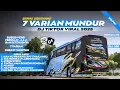SHARE❗7 VARIAN KD SOUND MUNDUR DJ TIKTOK VIRAL😎🤙NOPW! SUARA JERNIH! ALL OBB!😋|| BUSSID V3.7.1-V4.3.4