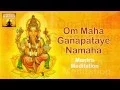 Download Lagu OM MAHA GANAPATAYE NAMAHA Chanting | Ganesha - Vinayaka | Mantra Meditation