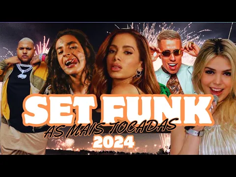 Download MP3 💥SET FUNK 2024 - 🎵 HIT FUNK 2024 - 🎉TOP HIT FUNK 2024 - 💥FUNK LIGHT 2024 - 💲FUNK TAMBOZÃO 2024