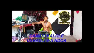 DAMASI KALOLE USHAULI WA NDOA BY LWENGE STUDIO  DAMASI KALOLE USHAULI WA NDOA BY LWENGE STUDIO