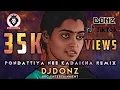 Dj DONZ - Pondattiya Nee Kadaicha Mix - Tik Tok Trending Remix