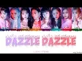 Lagu WEKI MEKI  - 'DAZZLE DAZZLE' Lyrics [Color Coded_Han_Rom_Eng]