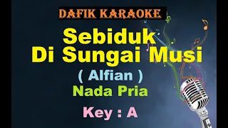 Download Sebiduk Di Sungai Musi (Karaoke) Alfian Nada Pria/Cowok Male Key A Lagu Nostalgia Tembang Kenangan MP3