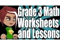 Grade 3 Math Worksheets and Lessons