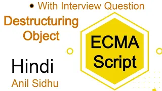 Es6 tutorial in Hindi Destructuring Object