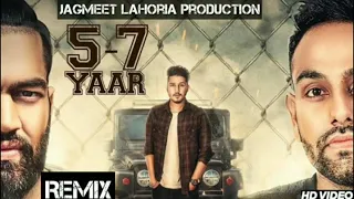 5 7 yaar karan randhawa dhol mix ft lahoria production