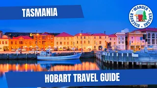 Hobart Tasmania Travel Guide Discover Hobart
