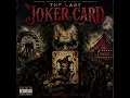 The Last Joker Card