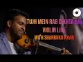 Download Lagu TUJH MEIN RAB DIKHTHA HAI | VIOLIN COVER | SHAHRUKH KHAN IN DUBAI WITH DREAM TRACK BAND