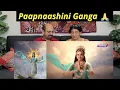 Download Lagu Paapnaashini Ganga – Har Har Gange | Paapnaashini Ganga Title Song | Indian American Reaction !! 😍🙏