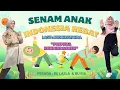 Download Lagu Senam Anak Indonesia Hebat || Peraga Laela Khanza \u0026 Ria Farabila