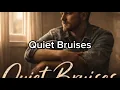 Lagu Whiskey Circuit - Quiet Bruises (Lyrics)
