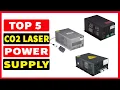 Top 5 Best CO2 Laser Power Supply In 2024