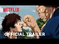 Lagu BAKI-DOU: The Invincible Samurai | Official Trailer | Netflix Anime