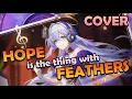 Hope Is The Thing With Feathers - cover by Crysalia