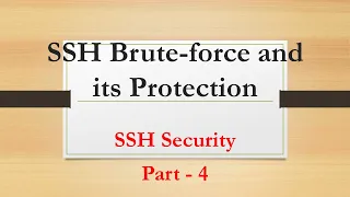 SSH Brute-Force and Brut-Force Protection SSH Security - Part 4