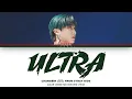 Download Lagu Changbin (From Stray Kids) 'ULTRA' Lyrics (창빈 (스트레이 키즈) ULTRA 가사) [Color Coded_Han_Rom_Eng]