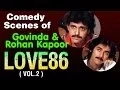 Download Lagu Love 86 | Funniest Scenes | Govinda, Rohan Kapoor | Vol 2