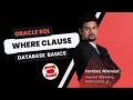WHERE Clause in SQL Oracle SQL Certification Lesson 5