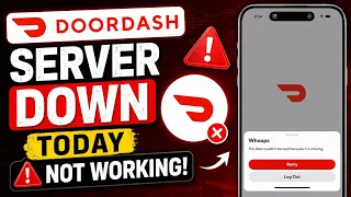 DoorDash Down Today Server Issues and App Not Working doordash is down today