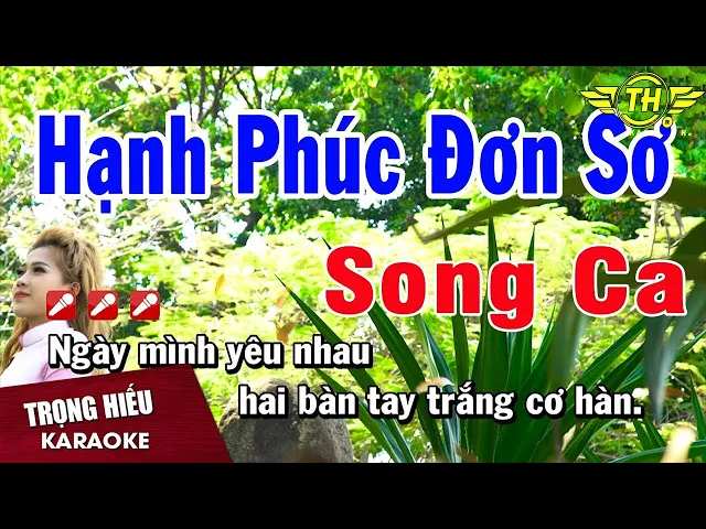 Karaoke Hạnh Phúc Đơn Sơ Song Ca Nhạc Sống | Trọng Hiếu
