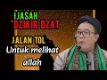 Lagu Ijasah dzikir dzat jalan tol untuk melihat Allah 🔴Abah Setu #tauhid #shorts 