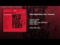 West Side Story: Act I: America