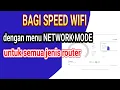 Download Lagu CARA MEMBAGI SPEED WiFi DENGAN MENU NETWORK all ROUTER | BANDWIDTH speed