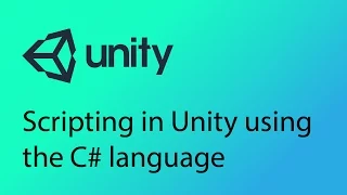 Unity Tutorial 14 - Scripting with C